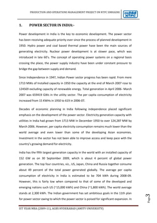 Plan and speedily implement power projects using state-of- the art technologies.