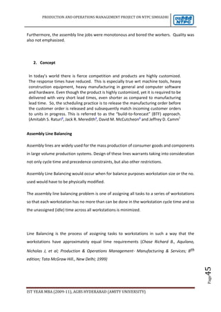 Coal is supplied from Talcher and Australia which is stored and maintained very well at the Coal Stock yard.