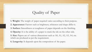 Production and Quality of Paper for UG or lower | PPTX