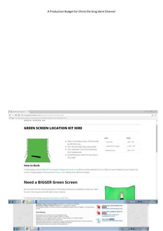 A Production Budget for Christ the King Ident Channel
 