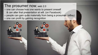 Prosumption Definition Production, consumption, prosumption | PPTX