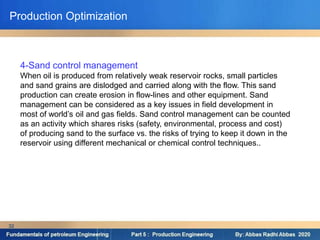 Sand Management Strategy Production Engineering (BASICS, PROCEDURE) | PDF