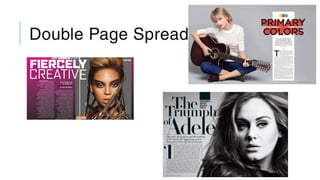 Double Page Spreads I Like
 