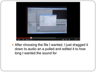  After choosing the file I wanted, I just dragged it
  down to audio an a pulled and edited it to how
  long I wanted the sound for
 