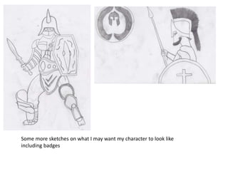 Some more sketches on what I may want my character to look like
including badges
 