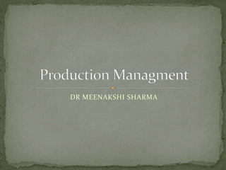 DR MEENAKSHI SHARMA
 