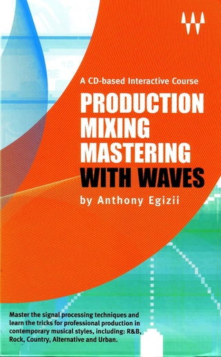 Production Mixing Mastering With Waves