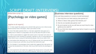 SCRIPT DRAFT (INTERVIEWS)
 