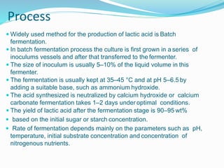 Production of lactic acid complete | PPTX