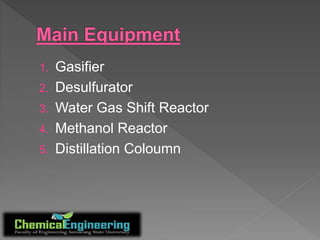 Production of methanol from coal | PPTX