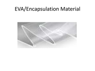 Eva Module Encapsulant Production of solar modules | PPTX