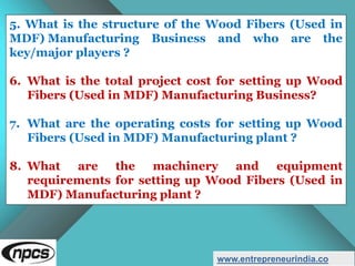 Mdf Value Chain Production of wood fibers (used in mdf) | PPTX