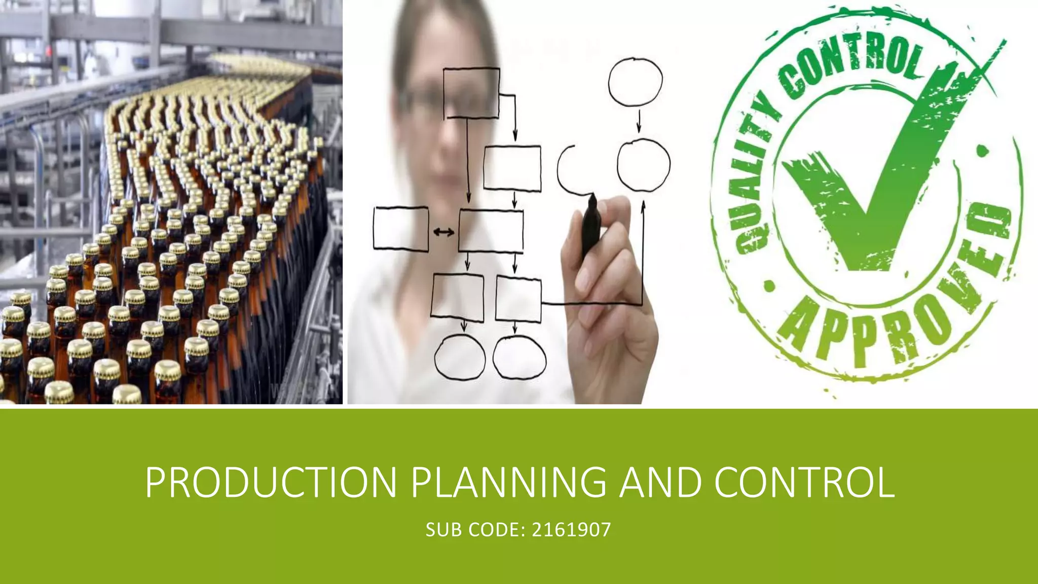 Production planning and control (ala) PPT