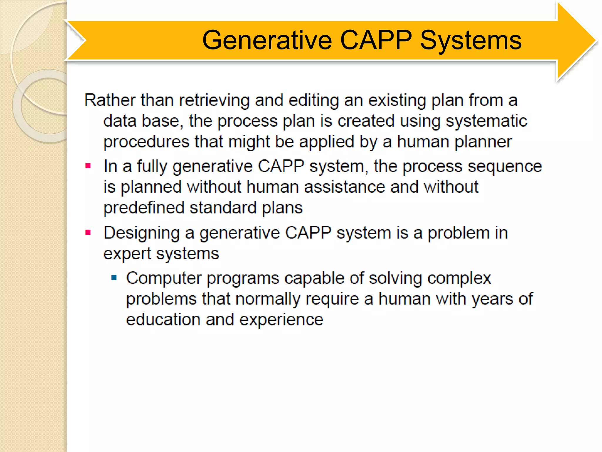 Generative CAPP Systems
 