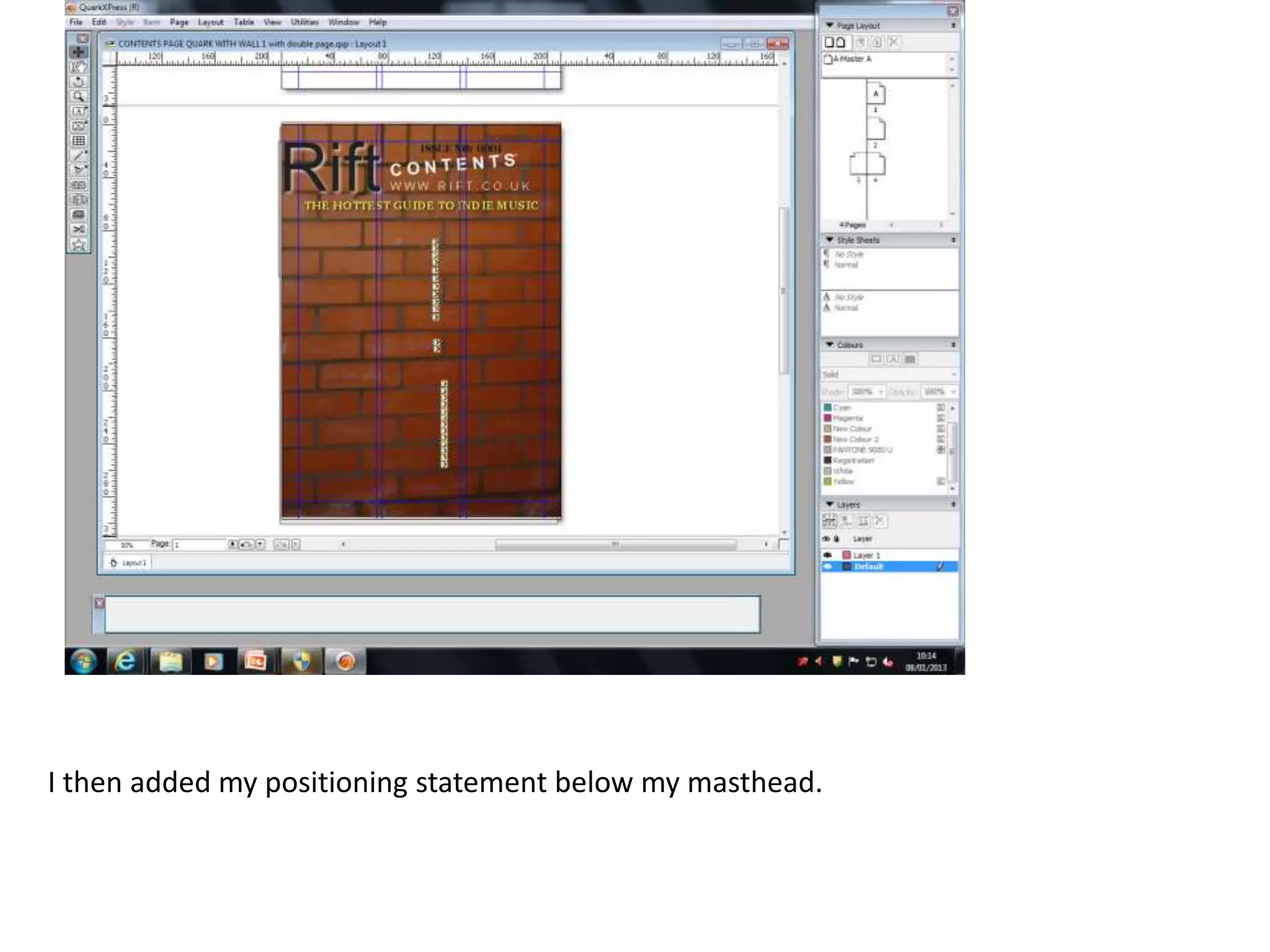 I then added my positioning statement below my masthead.