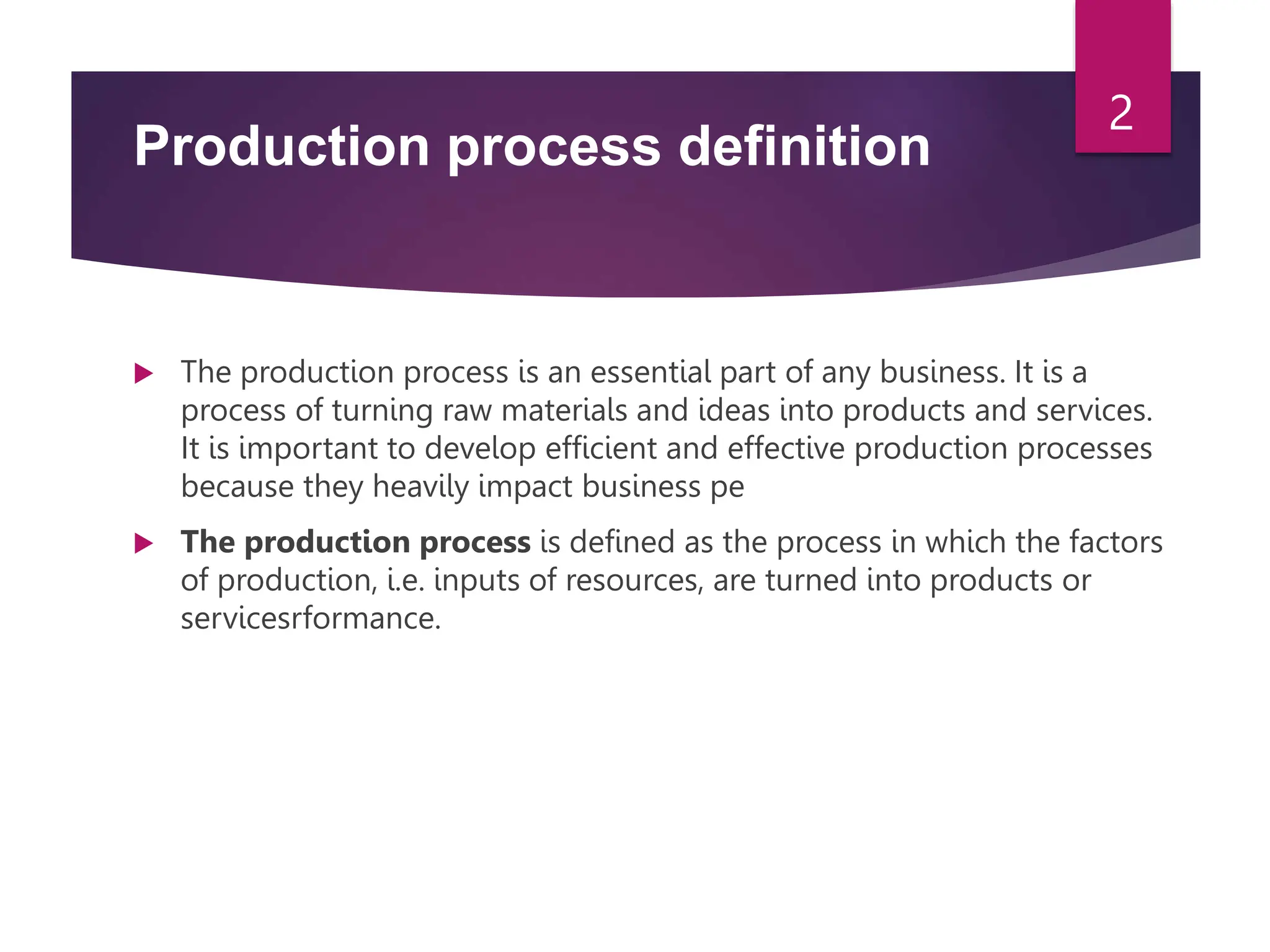 Production Process ppt E content.pptx
