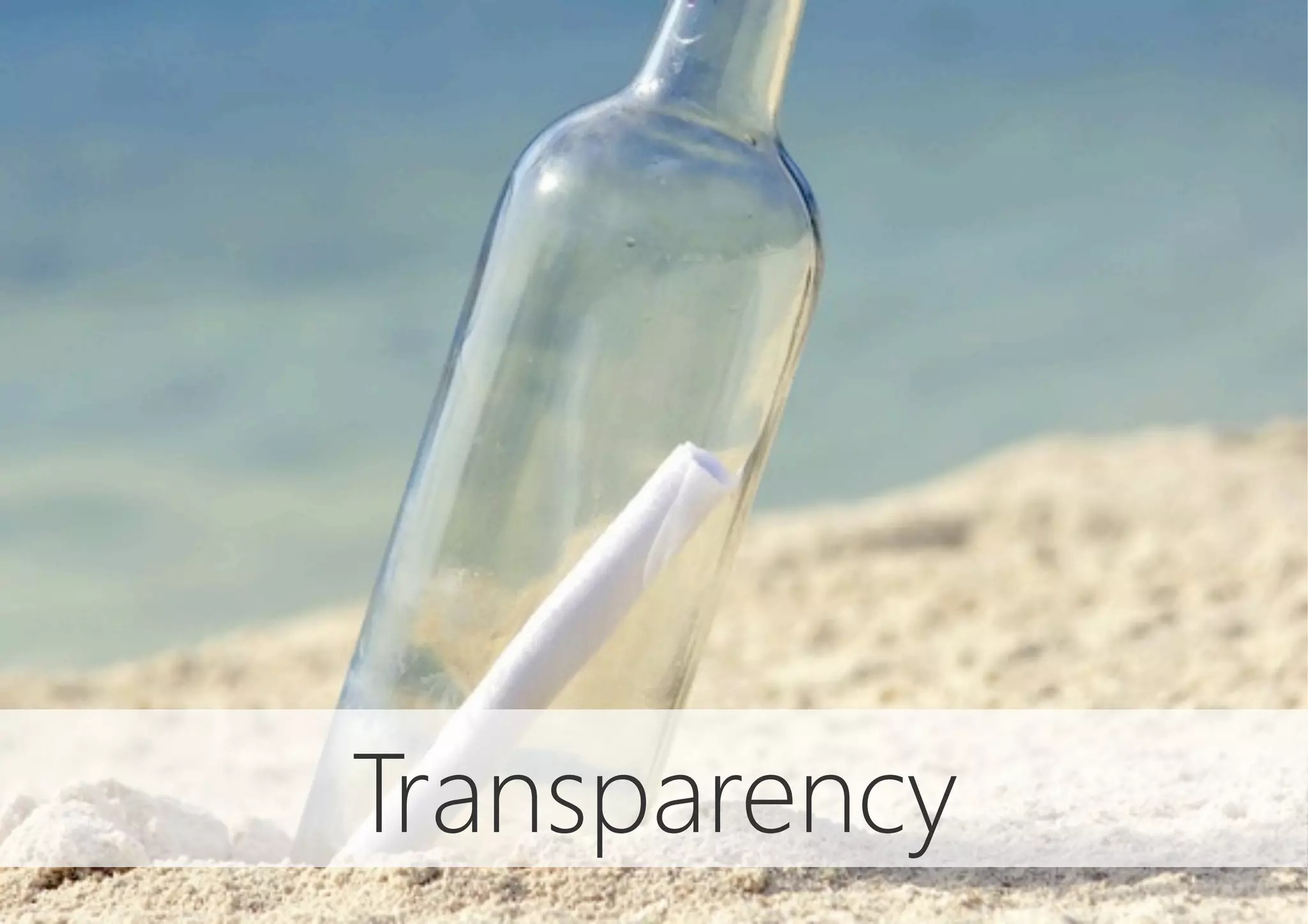 Transparency
 