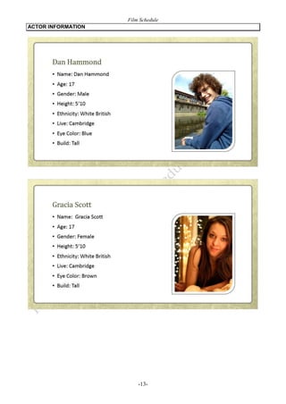 Film Schedule
ACTOR INFORMATION

-13-

 