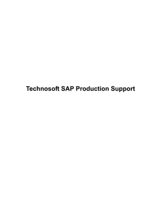 Technosoft SAP Production Support
 