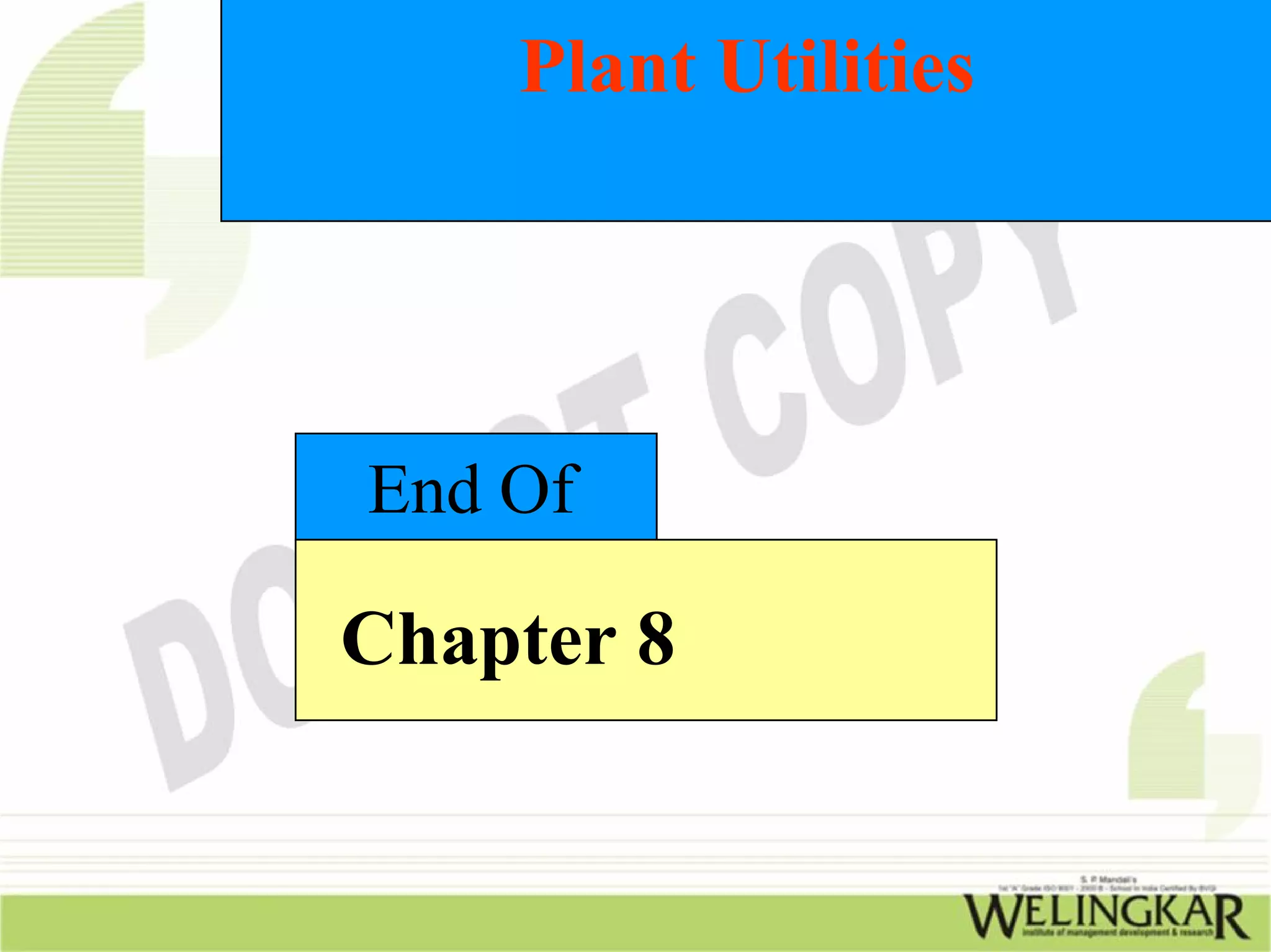 Plant Utilities




End Of

Chapter 8
 