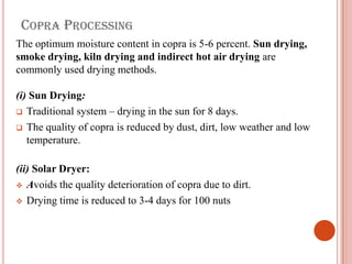 Copra Processing Methods Production Technology of Coconut english.pdf