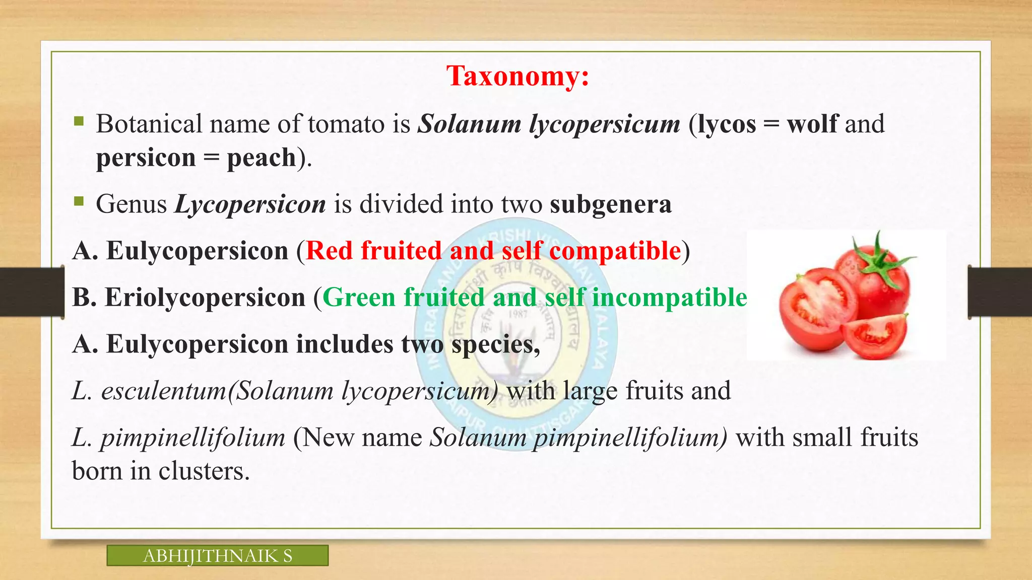 Tomato Classification PRODUCTION TECHNOLOGY OF TOMATO.pptx