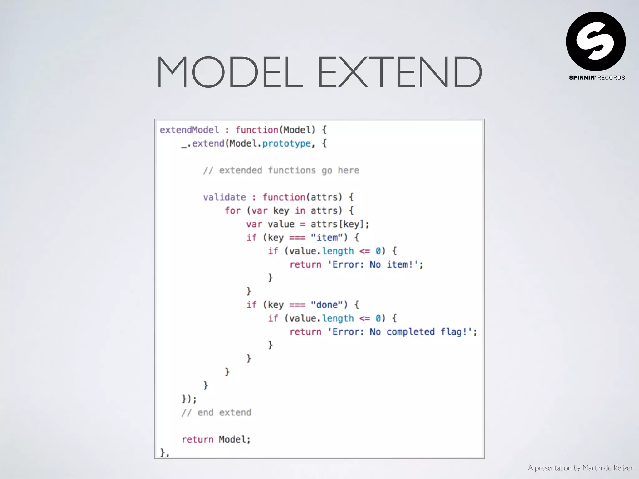 A presentation by Martin de Keijzer
MODEL EXTEND
 