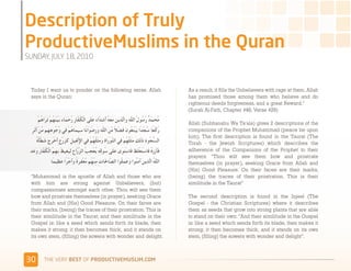 873$%&'(=7<&(:1'(.0:0



 Today I want us to ponder on the following verse. Allah         As a result, it fills the Unbelievers with rage at them. Allah
 says in the Quran:                                              has promised those among them who believe and do
                                                                 righteous deeds forgiveness, and a great Reward.” 
                                                                 (Surah Al-Fath, Chapter #48, Verse #29)

                                                                 Allah (Subhanahu Wa Ta'ala) gives 2 descriptions of the
                                                                 companions of the Prophet Muhammad (peace be upon
                                                                 him). The first description is found in the Taurat (The
                                                                 Torah - the Jewish Scriptures) which describes the
                                                                 adherence of the Companions of the Prophet to their
                                                                 prayers: “Thou wilt see them bow and prostrate
                                                                 themselves (in prayer), seeking Grace from Allah and
                                                                 (His) Good Pleasure. On their faces are their marks,
 “Muhammad is the apostle of Allah and those who are             (being) the traces of their prostration. This is their
 with him are strong against Unbelievers, (but)                  similitude in the Taurat”
 compassionate amongst each other. Thou wilt see them
 bow and prostrate themselves (in prayer), seeking Grace         The second description is found in the Injeel (The
 from Allah and (His) Good Pleasure. On their faces are          Gospel - the Christian Scriptures) where it describes
 their marks, (being) the traces of their prostration. This is   them as seeds that grow into strong plants that are able
 their similitude in the Taurat; and their similitude in the     to stand on their own: “And their similitude in the Gospel
 Gospel is: like a seed which sends forth its blade, then        is: like a seed which sends forth its blade, then makes it
 makes it strong; it then becomes thick, and it stands on        strong; it then becomes thick, and it stands on its own
 its own stem, (filling) the sowers with wonder and delight.     stem, (filling) the sowers with wonder and delight”.



!"     )*+,-+./,!"#$!01,%&'()*$+,"-)#.+-/*'-
 