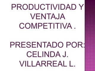 Productividad y ventaja competitiva