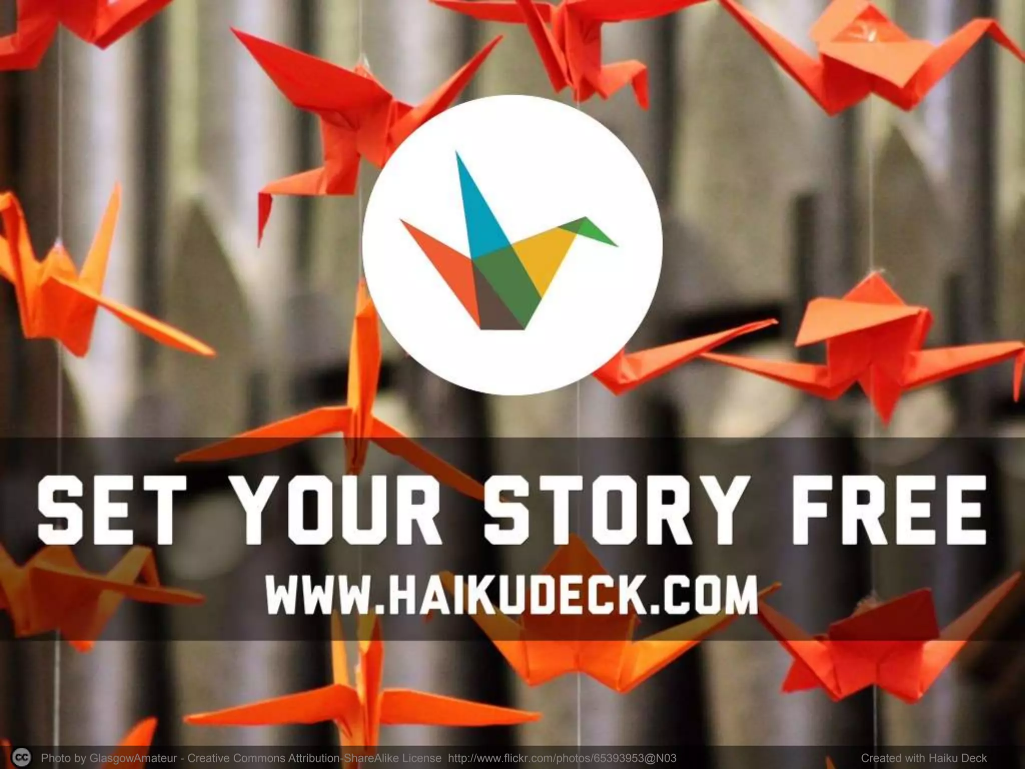 Photo by GlasgowAmateur - Creative Commons Attribution-ShareAlike License http://www.flickr.com/photos/65393953@N03 Created with Haiku Deck
 