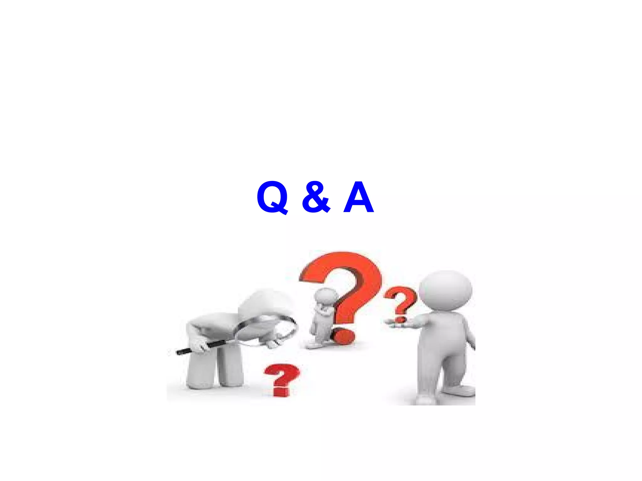 Q&A
 