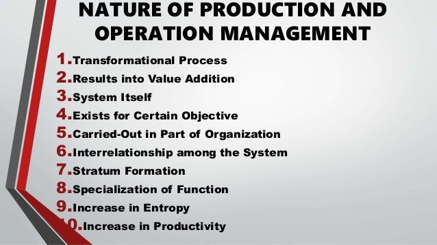 Meaning And Nature Of Production Management Meaning And Nature Of Production Management