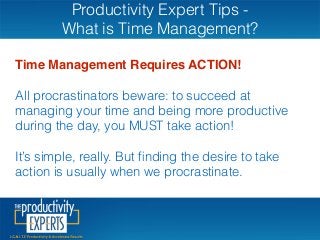 Productivity Expert Tips - What is Time Management Productivity Expert Tips - What is Time Management