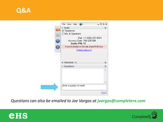 Q&A
Questions can also be emailed to Joe Vargas at jvargas@completerx.com
 