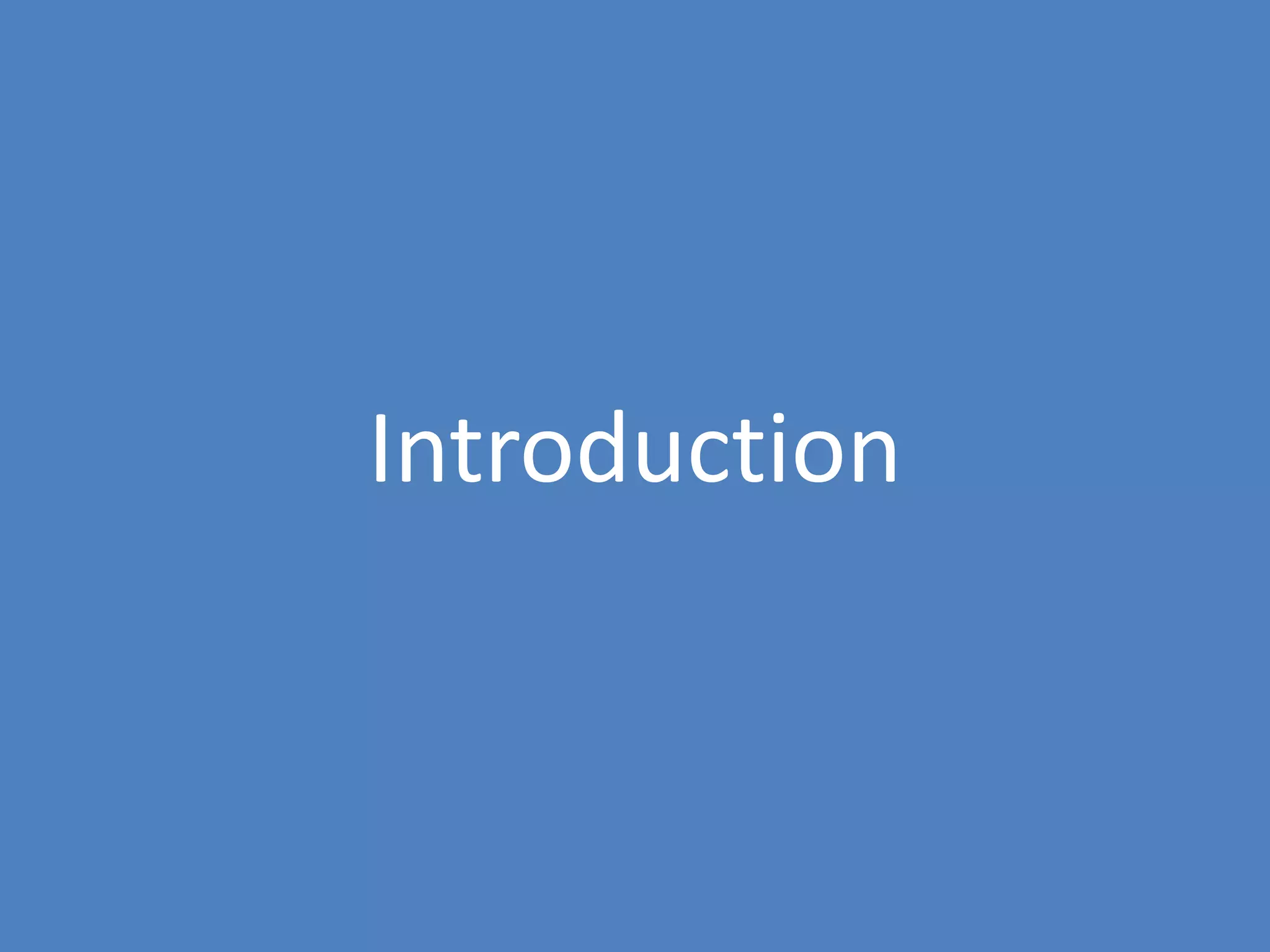 2
Introduction
 