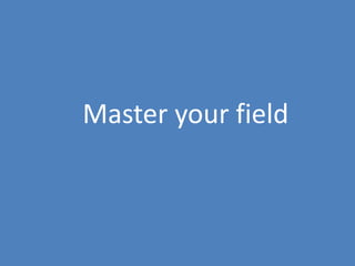 139
It makes a lot of sense to become your customer. This will help you even
further understand how to communicate properly and what will give you
biggest results
Suffer his pains and doubts
Learn competitors / Taste
their solutions
Get to know other customers
Understand the customer
language
 