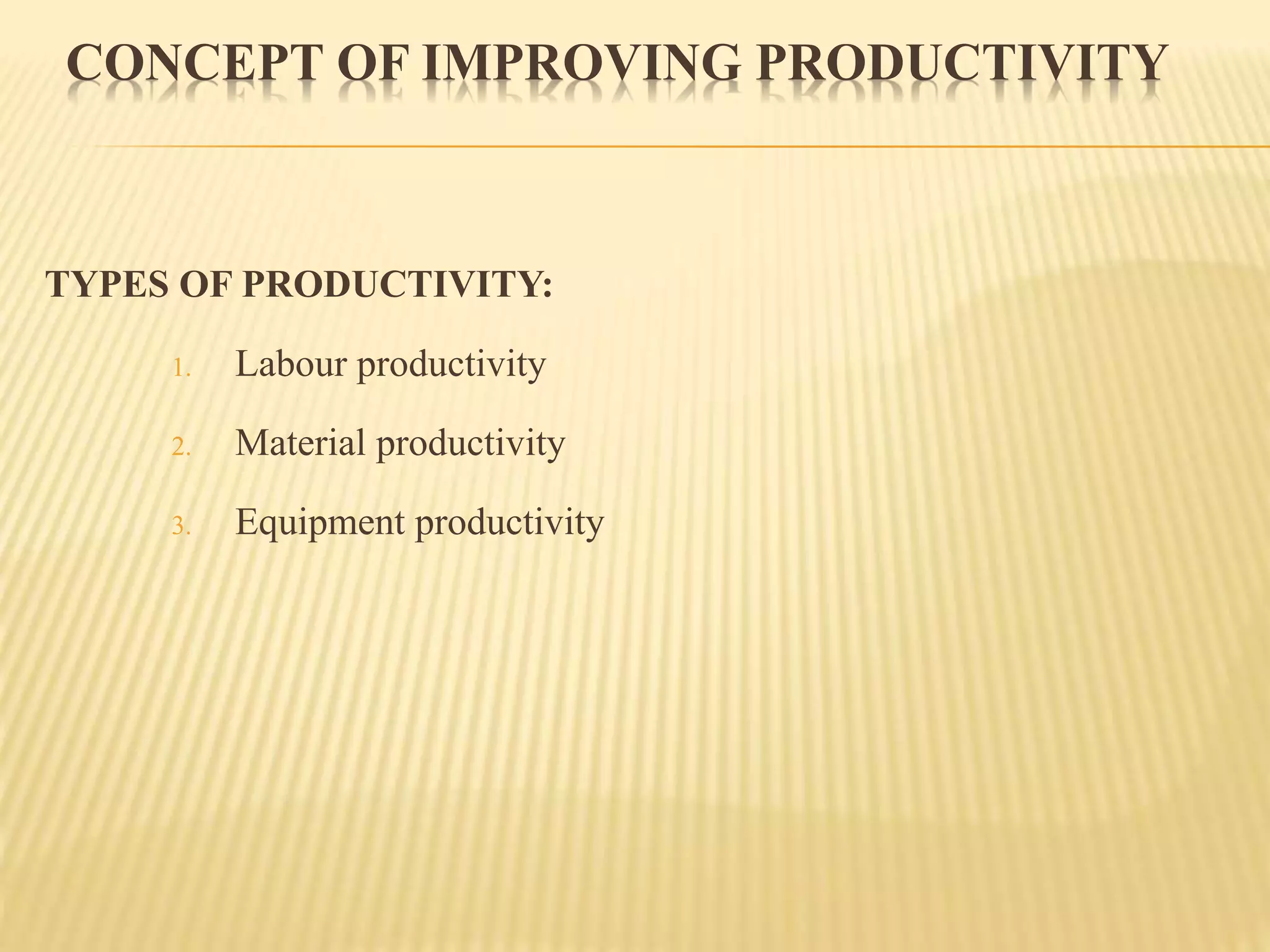 Productivity improvement in construction | PPTX