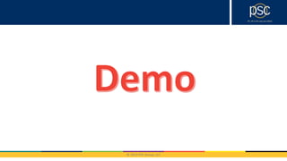 © 2016 PSC Group, LLC
DEMO
 