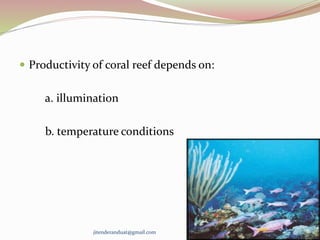 Productivity of coral reefs | PPTX - Nutrient Exploration Productivity Models In Reef Tanks