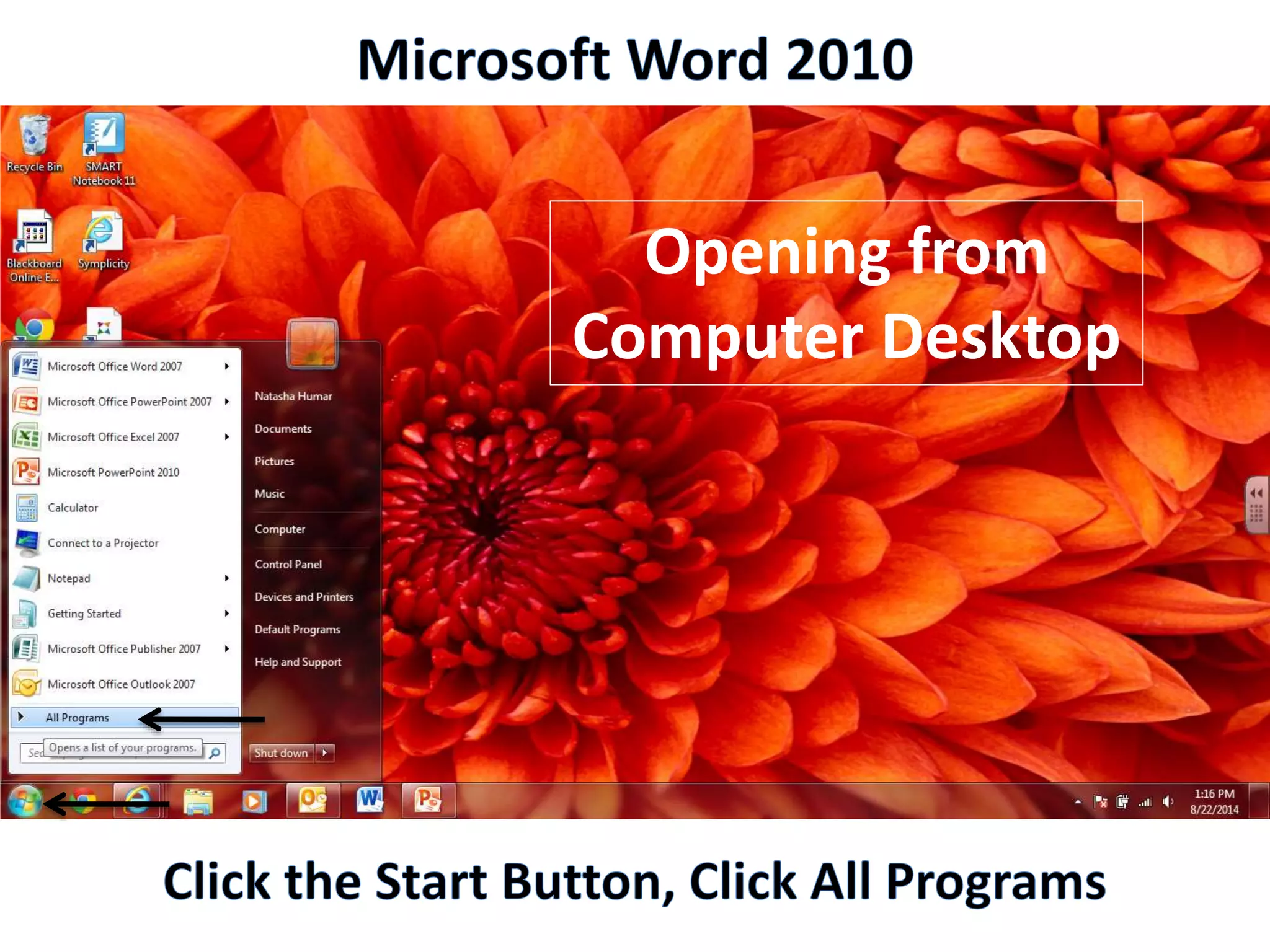Opening from
Computer Desktop