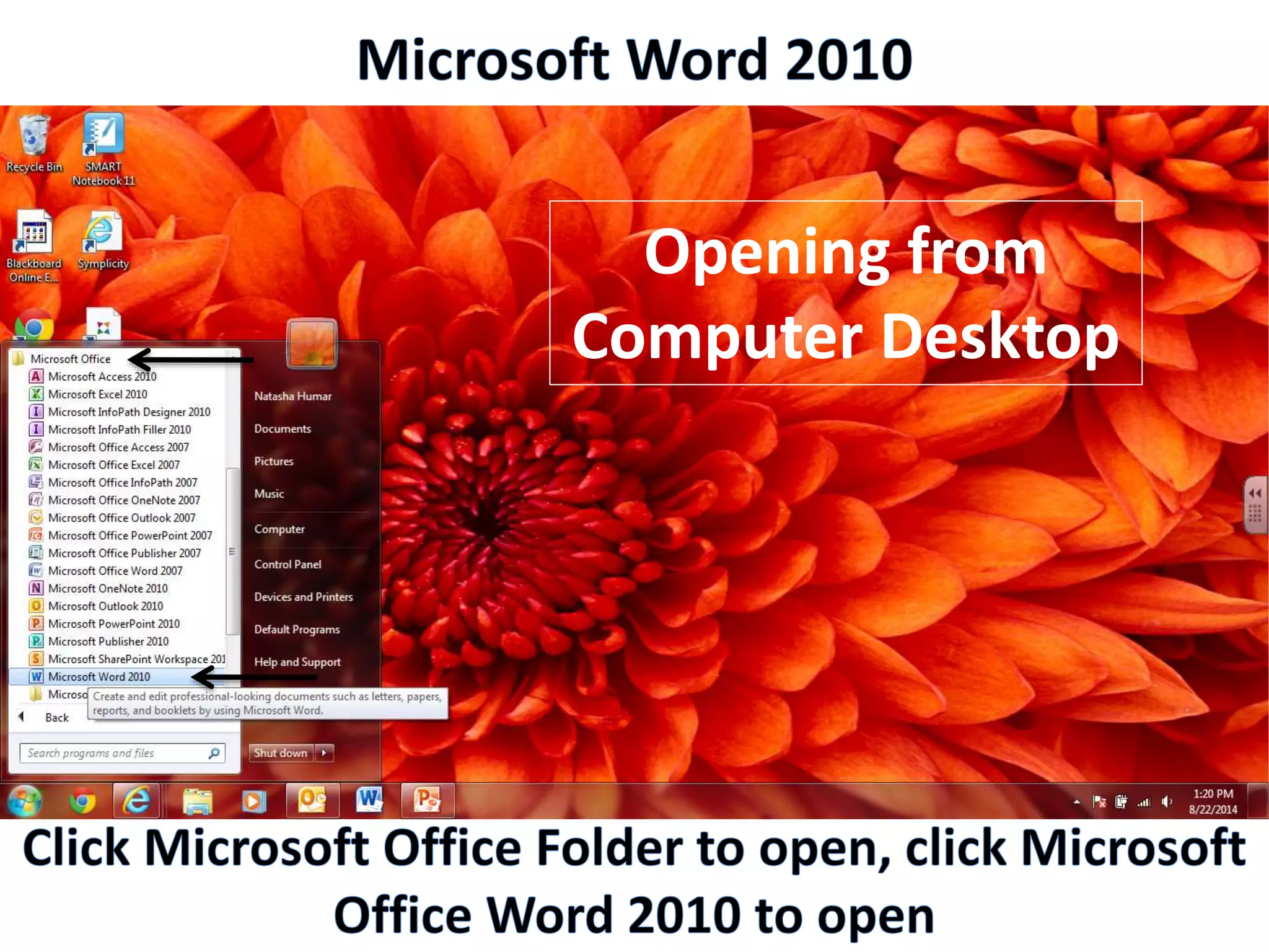Opening from
Computer Desktop