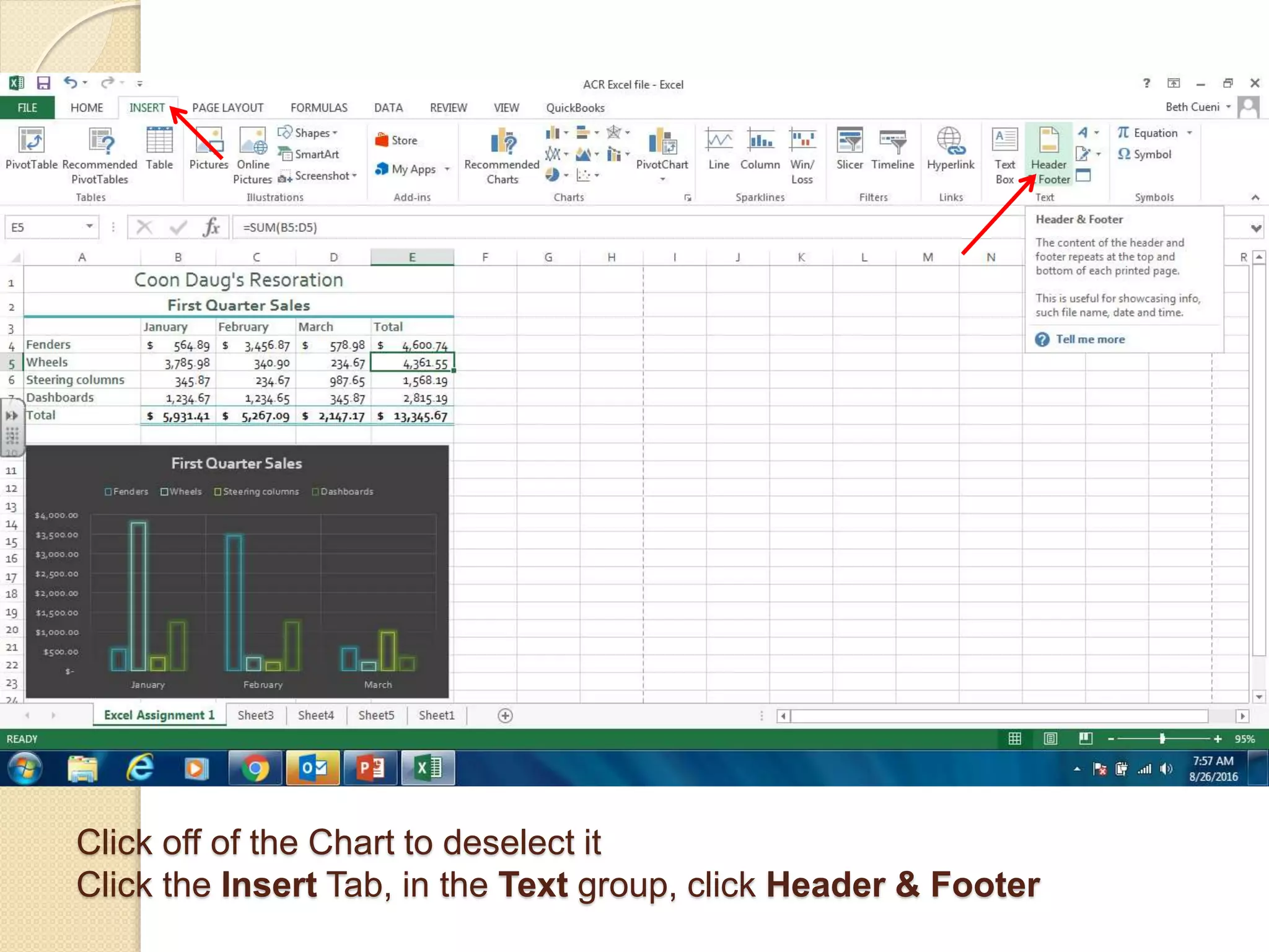Click off of the Chart to deselect it
Click the Insert Tab, in the Text group, click Header & Footer
 