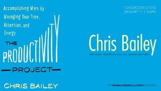Chris Bailey: The Productivity Project 