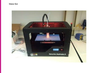 Maker Bot
 
