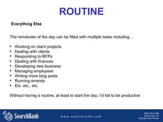 Productivity Tips For the Busy Search Marketer - SMX West 2009