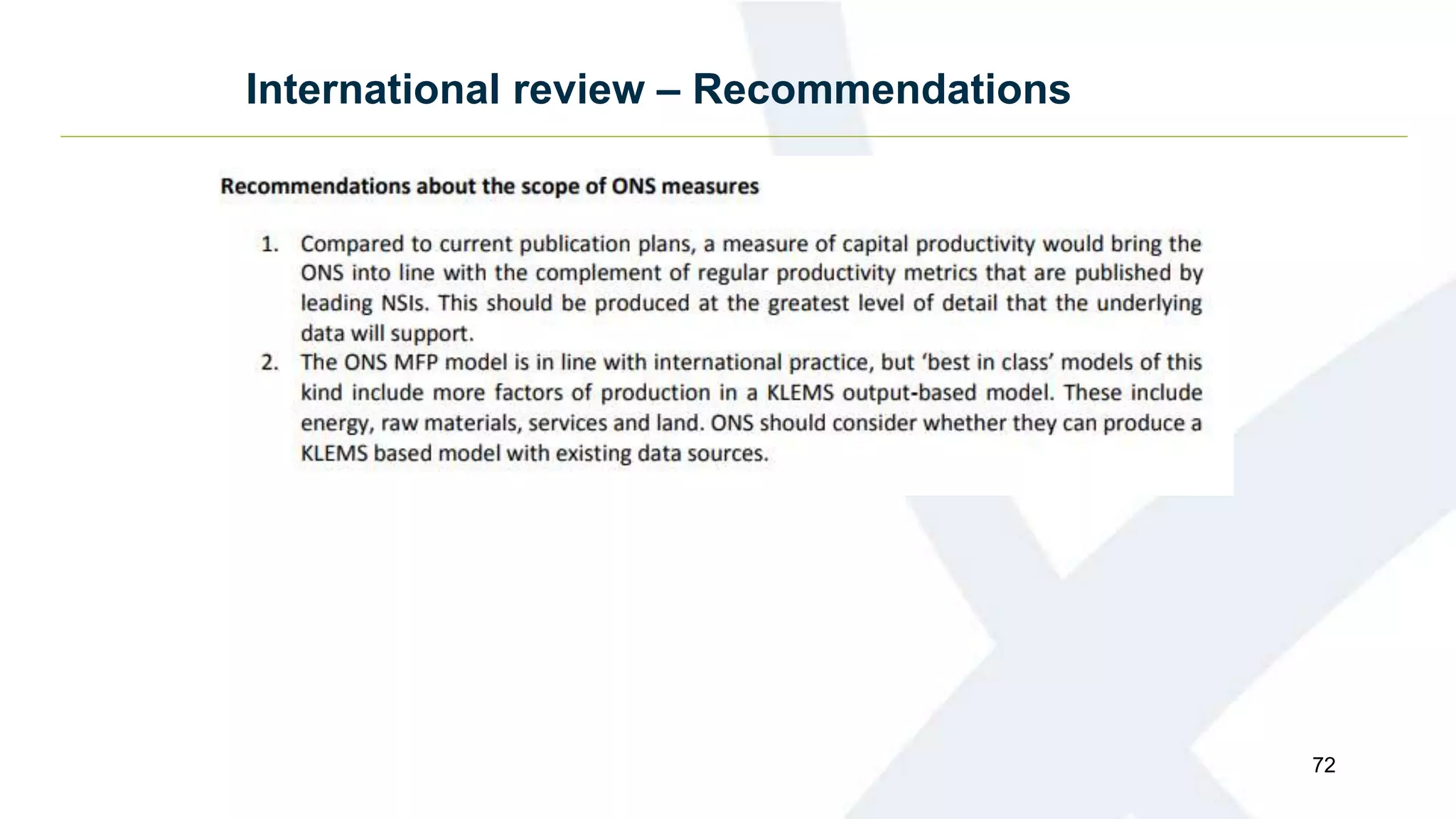 International review – Recommendations
72
 