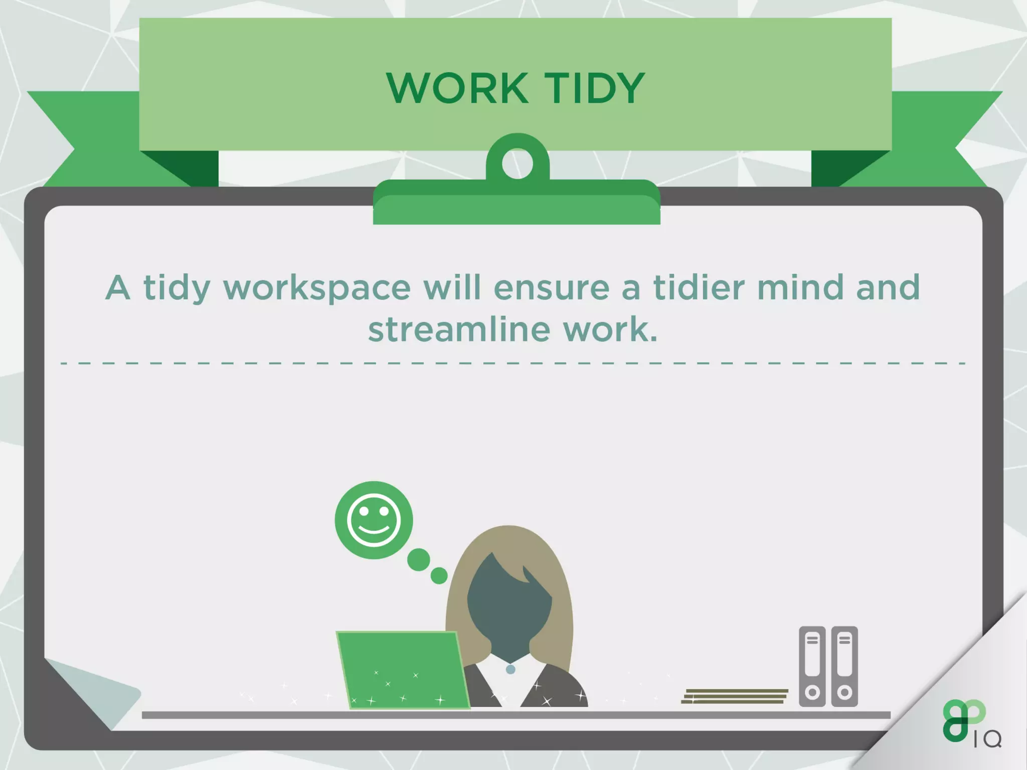 IQ Work Hacks - Productivity