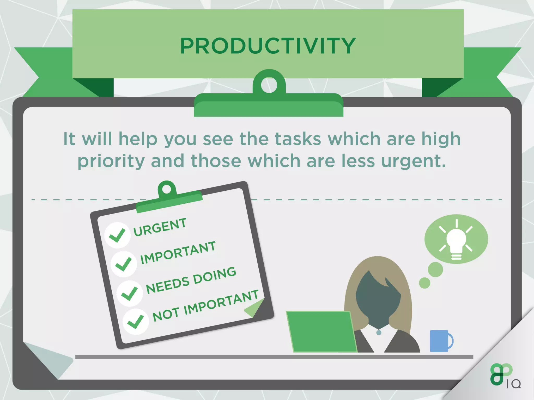 IQ Work Hacks - Productivity