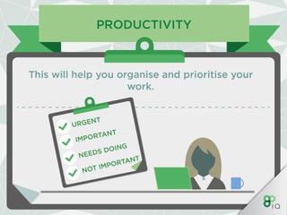 IQ Work Hacks - Productivity