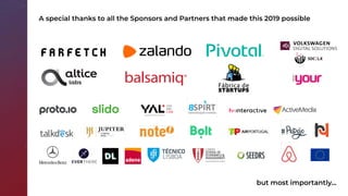 but most importantly...
A special thanks to all the Sponsors and Partners that made this 2019 possible
 